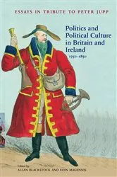 Book cover of Politics and Political Culture in Britain and Ireland, 1750-1850 by Unknown
