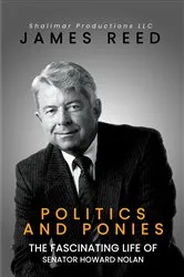 Book cover of Politics And Ponies by James Reed