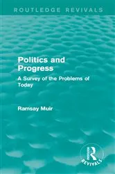 Book cover of Politics and Progress by Ramsay Muir