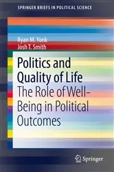 Book cover of Politics and Quality of Life by Ryan M. Yonk