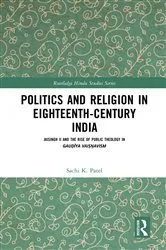 Book cover of Politics and Religion in Eighteenth-Century India by Sachi Patel