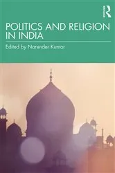 Book cover of Politics and Religion in India by Narender Kumar