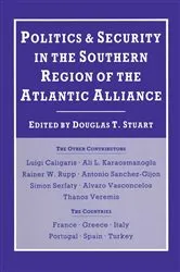 Book cover of Politics and Security in the Southern Region of the Atlantic Alliance by Unknown