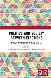 Book cover of Politics and Society between Elections by Siddharth Swaminathan