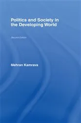 Book cover of Politics and Society in the Developing World (2nd ed.) by Mehran Kamrava
