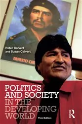 Book cover of Politics and Society in the Developing World (3rd ed.) by Peter Calvert