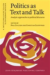 Book cover of Politics as Text and Talk by Paul Chilton