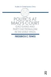 Book cover of Politics at Mao's Court by Unknown