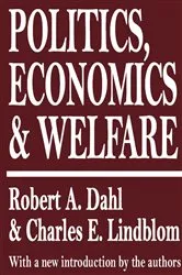 Book cover of Politics, Economics, and Welfare by Robert A. Dahl