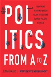 Book cover of Politics from A to Z by Richard Ganis