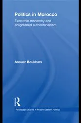Book cover of Politics in Morocco by Anouar Boukhars