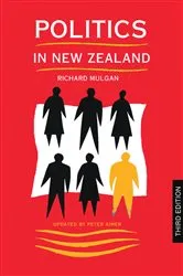 Book cover of Politics in New Zealand (3rd ed.) by Richard Mulgan