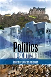 Book cover of Politics in Scotland by Duncan McTavish