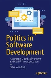 Book cover of Politics in Software Development by Peter Wendorff