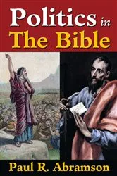 Book cover of Politics in the Bible by Paul Abramson