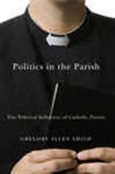 Book cover of Politics in the Parish by Unknown