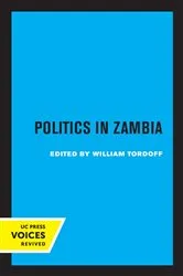 Book cover of Politics in Zambia by William Tordoff