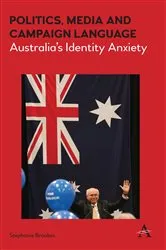 Book cover of Politics, Media and Campaign Language by Stephanie Brookes