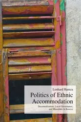 Book cover of Politics of Ethnic Accommodation by Lenhard Hamza