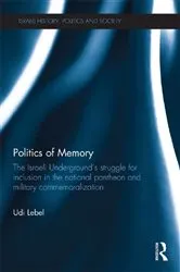 Book cover of Politics of Memory by Ana Lucia Araujo
