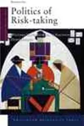 Book cover of Politics of Risk-taking by Barbara Vis