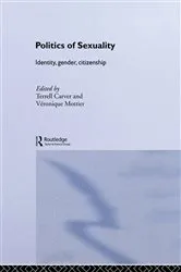 Book cover of Politics of Sexuality by Terrell Carver