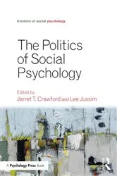 Book cover of Politics of Social Psychology by Jarret T. Crawford