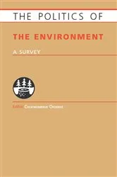Book cover of Politics of the Environment by Chukwumerije Okereke