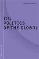 Book cover of Politics Of The Global by Himadeep Muppidi