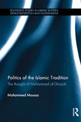 Book cover of Politics of the Islamic Tradition by Unknown