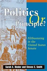 Book cover of Politics or Principle? by Sarah A. Binder