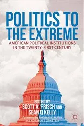 Book cover of Politics to the Extreme by S. Frisch