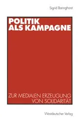 Book cover of Politik als Kampagne by Sigrid Baringhorst