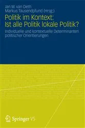 Book cover of Politik im Kontext: Ist alle Politik lokale Politik? by Jan W. van Deth