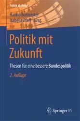 Book cover of Politik mit Zukunft (2nd ed.) by Hanno Burmester