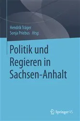 Book cover of Politik und Regieren in Sachsen-Anhalt by Hendrik Träger