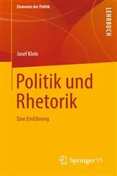 Book cover of Politik und Rhetorik by Josef Klein