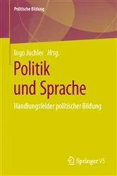 Book cover of Politik und Sprache by Ingo Juchler