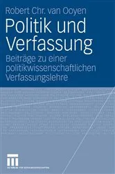 Book cover of Politik und Verfassung by Robert Chr. van Ooyen