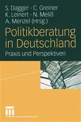 Book cover of Politikberatung in Deutschland by Steffen Dagger