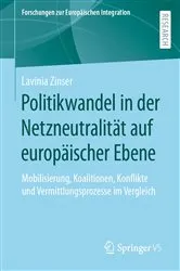 Book cover of Politikwandel in der Netzneutralität auf europäischer Ebene by Lavinia Zinser