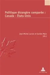 Book cover of Politique étrangère comparée : Canada – États-Unis by Serge Jaumain