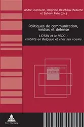 Book cover of Politiques de communication, médias et défense by Quentin Michel
