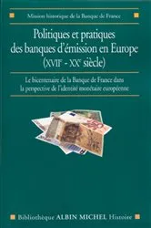 Book cover of Politiques et pratiques des banques d'émission en Europe (XVIIe-XXe siècle) by Collectif