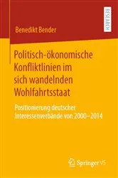 Book cover of Politisch-ökonomische Konfliktlinien im sich wandelnden Wohlfahrtsstaat by Benedikt Bender