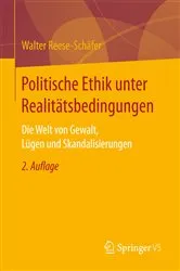 Book cover of Politische Ethik unter Realitätsbedingungen (2nd ed.) by Walter Reese-Schäfer