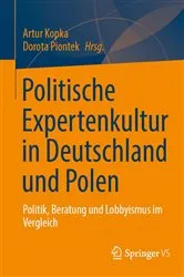 Book cover of Politische Expertenkultur in Deutschland und Polen by Artur Kopka