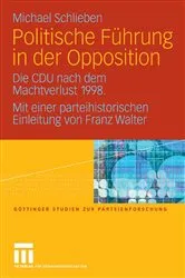 Book cover of Politische Führung in der Opposition by Michael Schlieben