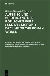Book cover of Politische Geschichte (Provinzen und Randvölker: Germanien [Forts.], Alpenprokuraturen, Raetien) by Hildegard Temporini