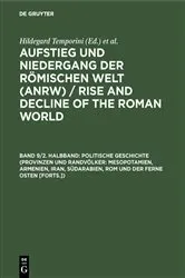 Book cover of Politische Geschichte (Provinzen und Randvölker: Mesopotamien, Armenien, Iran, Südarabien, Rom und der Ferne Osten [Forts.]) by Hildegard Temporini
